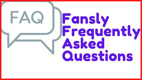 fansly.co.|Fansly FAQ: Frequently Asked Questions For。